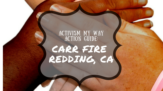 How to help Carr Fire Victims